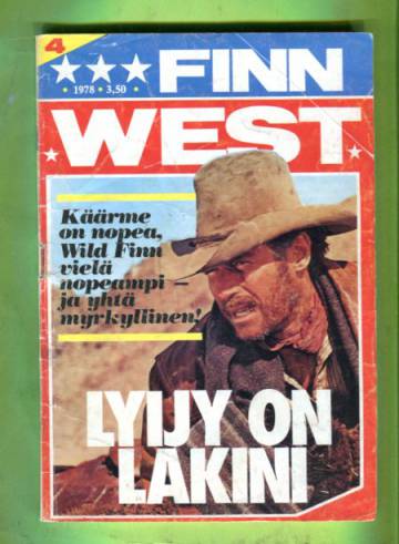 Finn West 4/78 - Lyijy on lakini