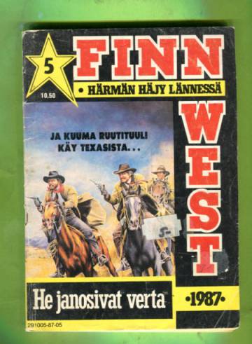 Finn West 5/87 - He janosivat verta