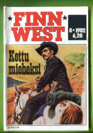 Finn west 8/82 - Kettu mieheksi