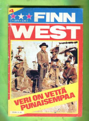 Finn West 4/79 - Veri on vettä punaisempaa