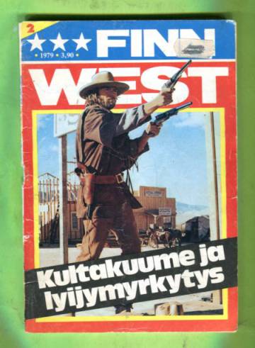 Finn West 2/79 - Kultakuume ja lyijymyrkytys