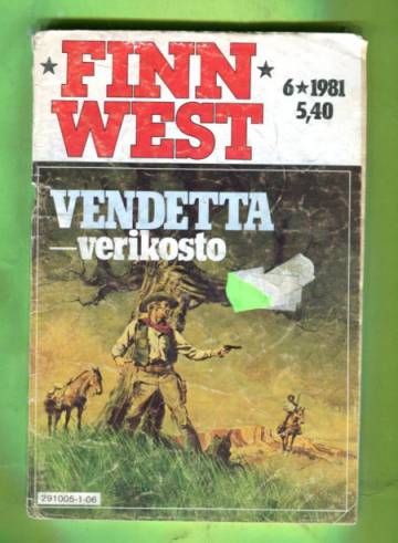 Finn West 6/81 - Vendetta - verikosto