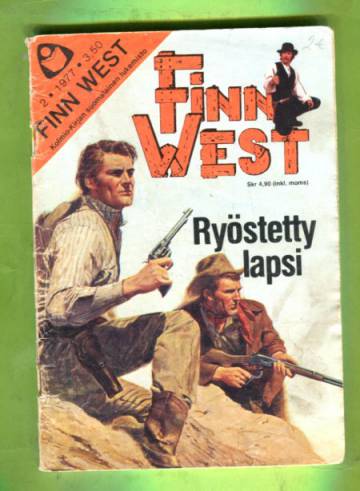 Finn West 2/77 - Ryöstäjän lapsi