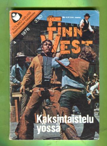 Finn West 4/76 - Kaksintaistelu yössä