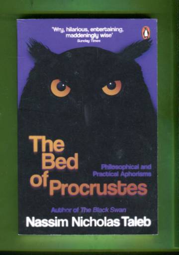 The Bed of Procrustes - Philosophical and Practical Aphorisms