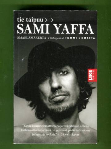 Sami Yaffa - Tie taipuu: Omaelämäkerta