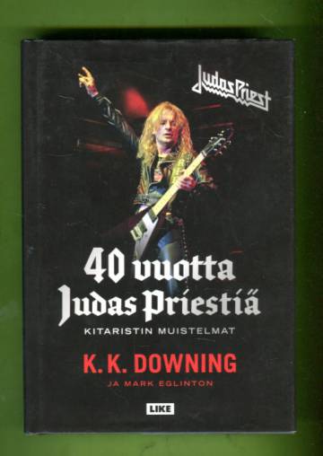 40 vuotta Judas Priestiä - Kitaristin muistelmat