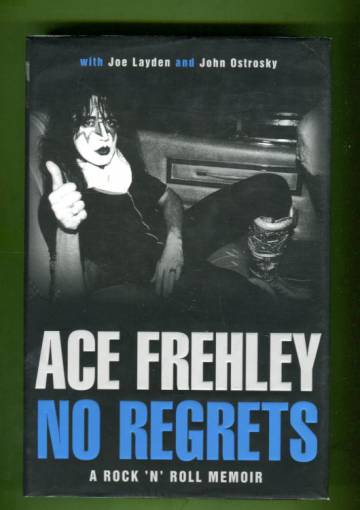 No Regrets - A Rock 'n' Roll Memoir