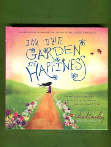 In the Garden of Happiness