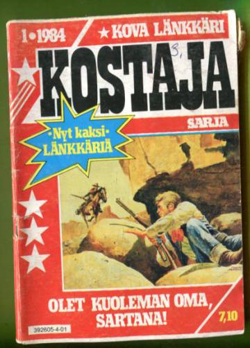 Kostaja 1/84 - Olet kuoleman oma, Sartana!