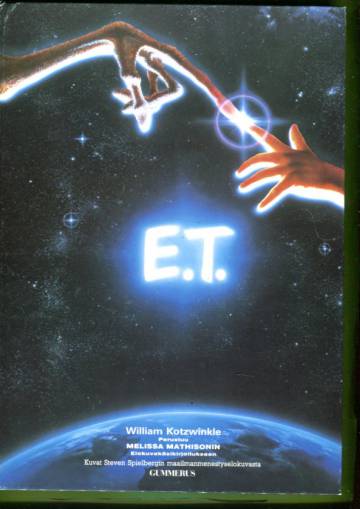 E.T. - The Extra-Terrestrial: Muukalainen avaruudesta - Kuvakertomus