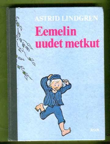 Eemelin uudet metkut
