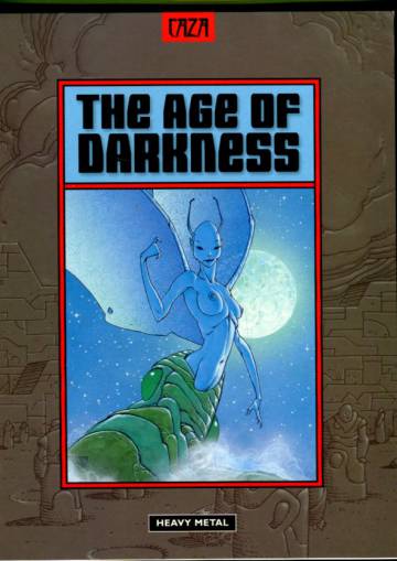 The Age of Darkness