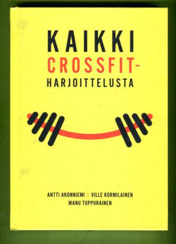 Kaikki CrossFit-harjoittelusta