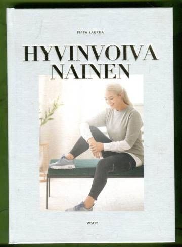 Hyvinvoiva nainen