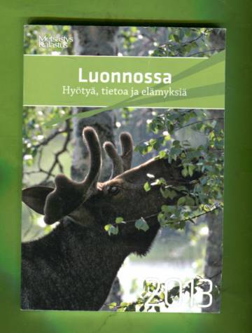 Luonnossa 2013