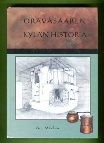 Oravasaaren kylän historia