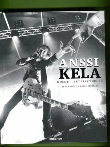 Anssi Kela - Kosketusetäisyydellä