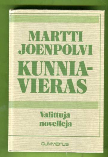 Kunniavieras - Valittuja novelleja