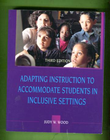 Adapting Instruction to Accommodate Students in Inclusive Setting
