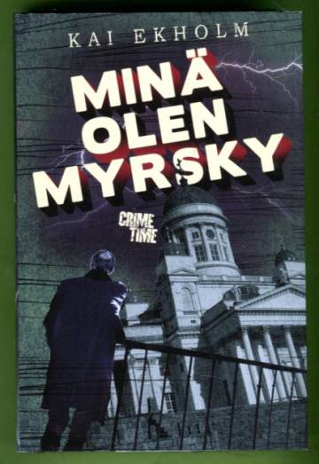 Minä olen myrsky - Kalju ja Kihara osa 3