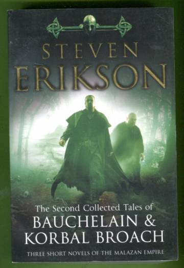 The Second Collected Tales of Bauchelain & Korbal Broach