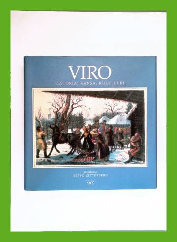 Viro - Historia, kansa, kulttuuri