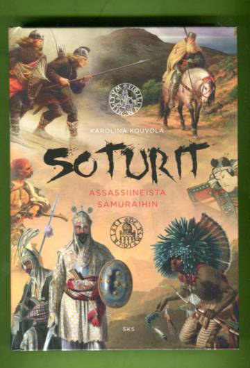 Soturit - Assassiineista samuraihin