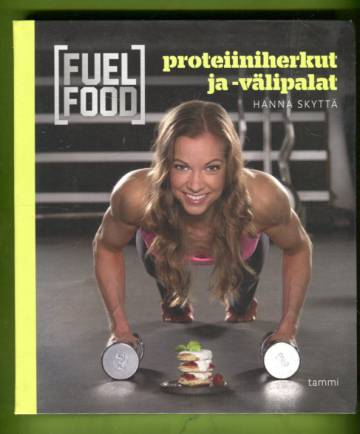 FuelFood - Proteiiniherkut ja -välipalat