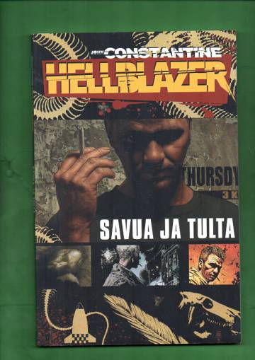 John Constantine Hellblazer - Savua ja tulta