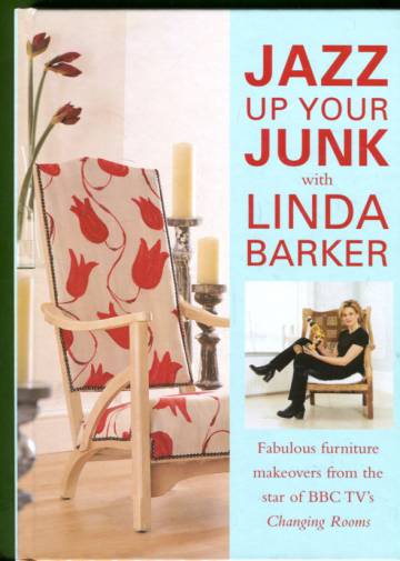 Jazz up your Junk with Linda Barker
