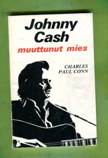 Johnny Cash - Muuttunut mies