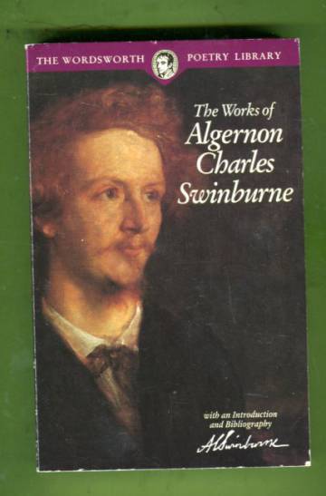 The Works of Algernon Charles Swinburne