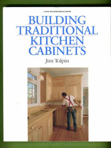 Building Traditional Kitchen Cabinets