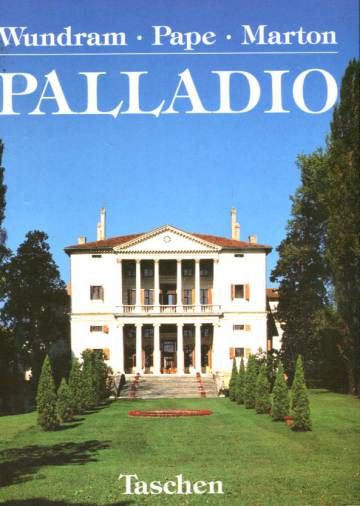 Andrea Palladio - 1508-1580 Arkkitehti renessanssin ja barokin taiteessa