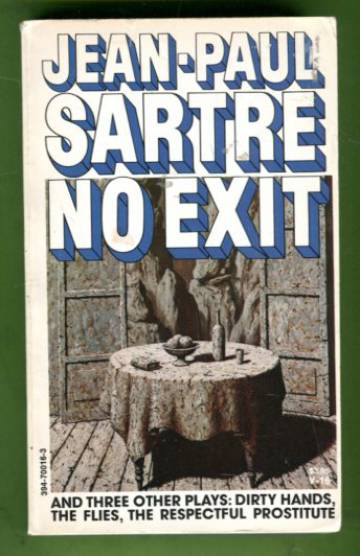 No Exit and Three Other Plays