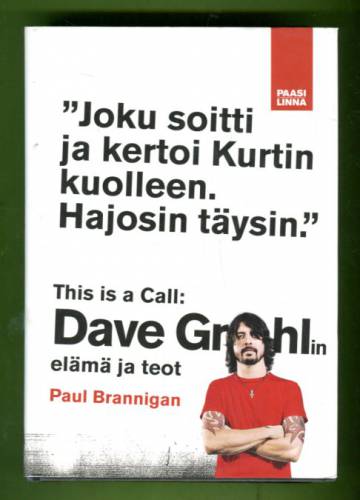 This Is a Call - David Grohlin elämä ja teot