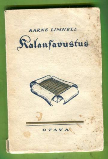 Kalansavustus - Käytännöllinen opas