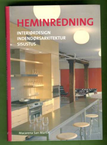 Heminredning / Interiørdesign / Indendørsarkitektur / Sisustus