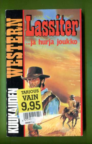 Kuukauden western 4 - Lassiter ja hurja joukko