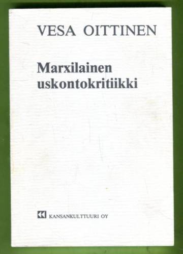 Marxilainen uskontokritiikki - Tieteellisen ateismin lähtökohtia