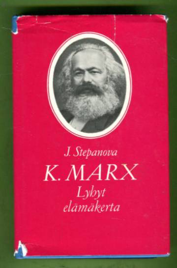 K. Marx - Lyhyt elämäkerta