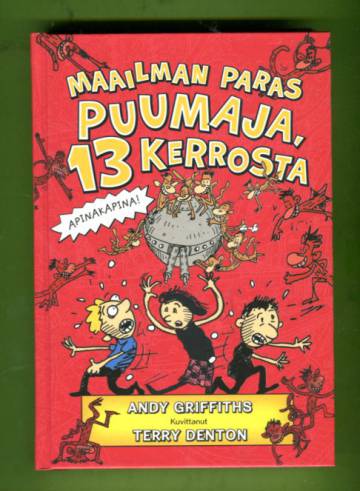 Maailman paras puumaja, 13 kerrosta