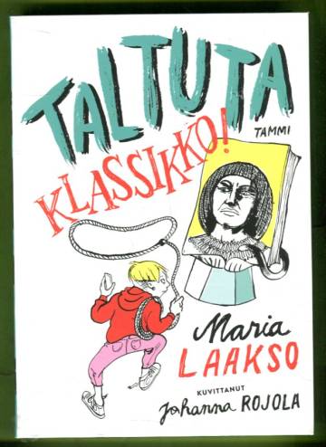 Taltuta klassikko!