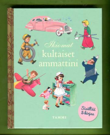 Ikiomat kultaiset ammattini