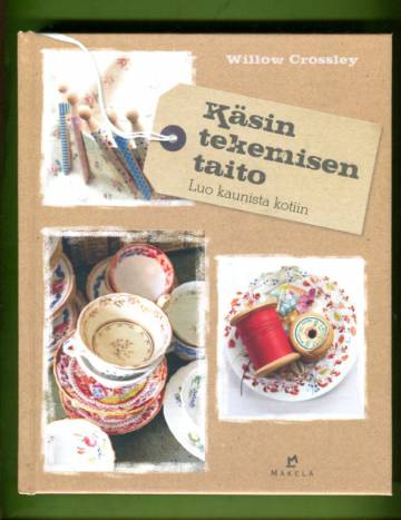 Käsin tekemisen taito