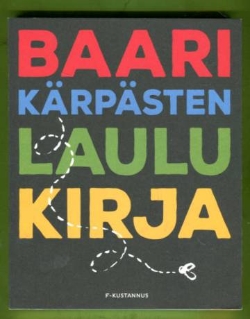 Baarikärpästen laulukirja