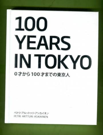 100 Years in Tokyo