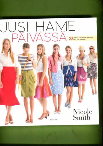 Uusi hame päivässä - 28 yksilöllistä mallia