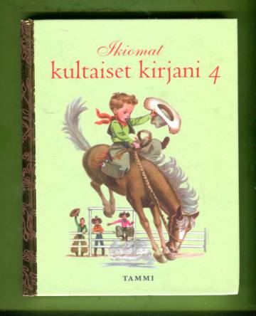 Ikiomat kultaiset kirjani 4